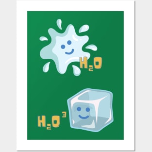 H2O and H2O CUBE chemistry pun Posters and Art